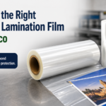 Choosing the Right Adhesive Lamination Film in Morocco