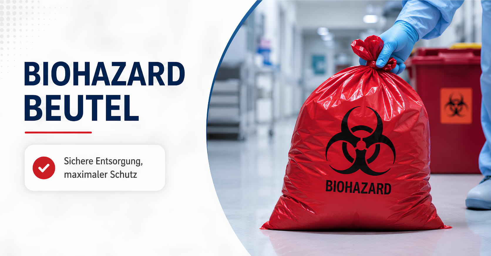 Sichere Entsorgung mit Biohazard Beuteln