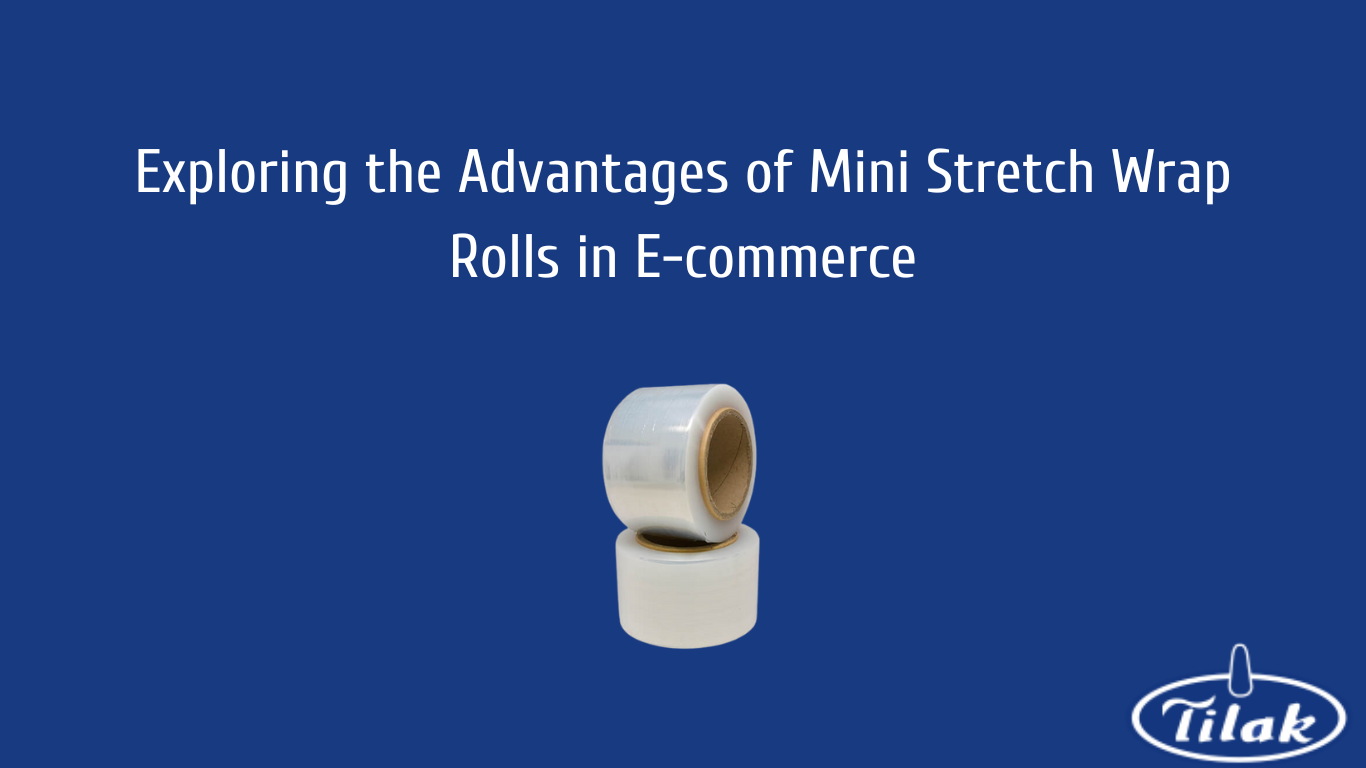 Exploring the Advantages of Mini Stretch Wrap Rolls in E-commerce