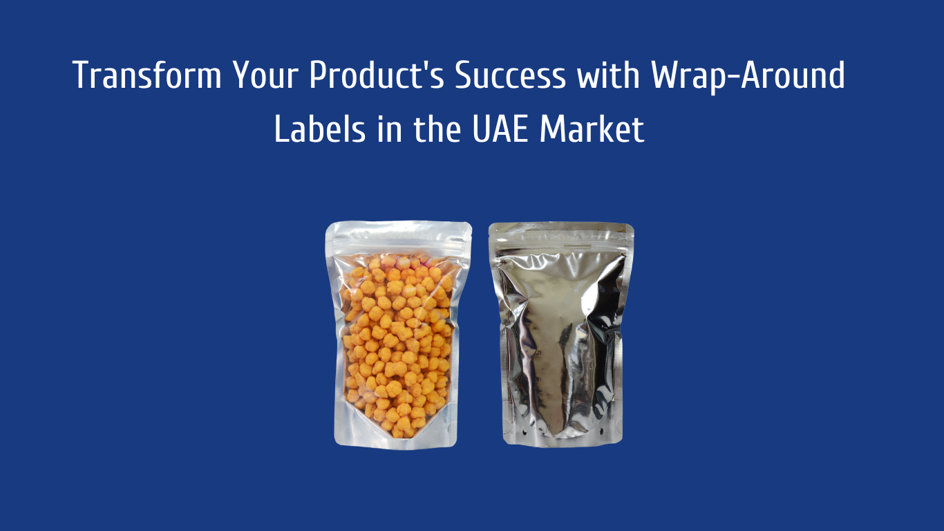 Transform Your Product's Success with Wrap-Around Labels in the UAE Market