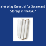 Why Is Pallet Wrap Essential for Secure and Efficient Storage in the UAE