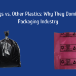 LDPE Bags vs. Other Plastics Why They Dominate the Packaging Industry